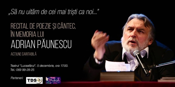 Radu Gînsari organizează la Chișinău un Recital de poezie și cântec în memoria lui Adrian Păunescu