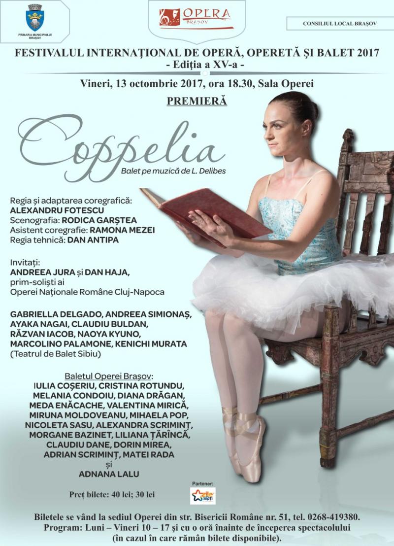 "Coppélia", prima premieră din Festivalul Internațional de Operă, Operetă și Balet 2017