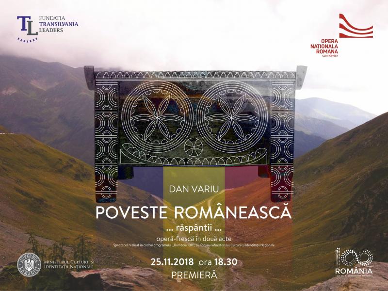 O premieră absolută la ceas de Centenar: POVESTE ROMANEASCĂ de Dan Variu