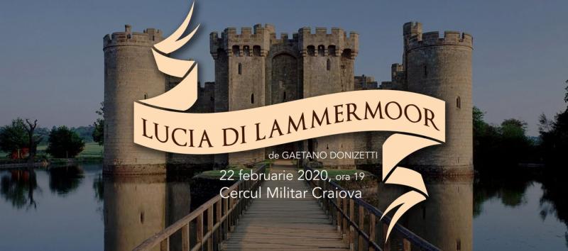 â€žLucia di Lammermoorâ€�, o reprezentaÈ›ie specialÄƒ la Opera Craiova