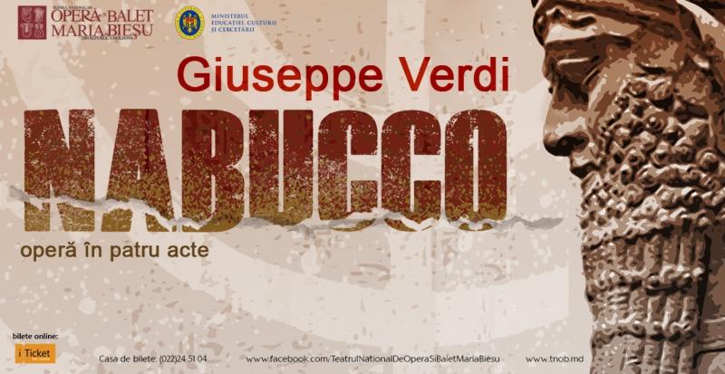 Azi, "Nabucco" online de la Opera din ChiÈ™inÄƒu