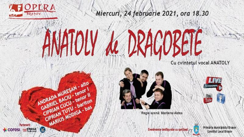 Concert special de Dragobete cu Anatoly