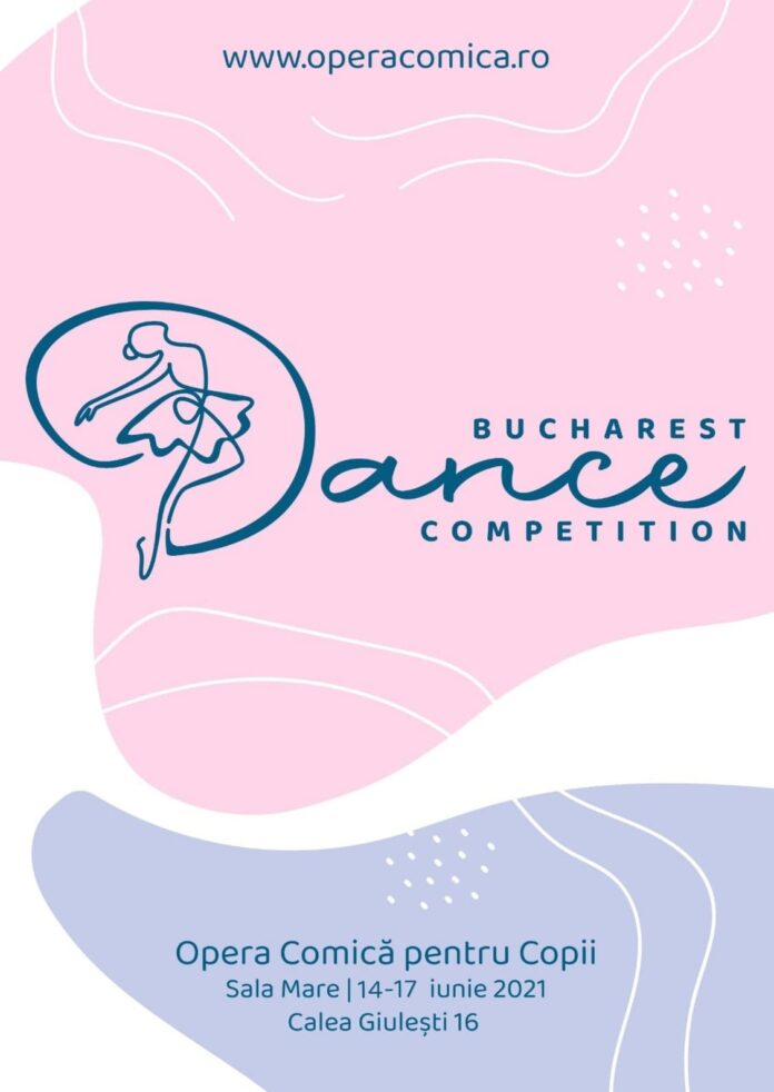 Au Ã®nceput Ã®nscrierile la Bucharest Dance Competition 14-17 iunie 2021