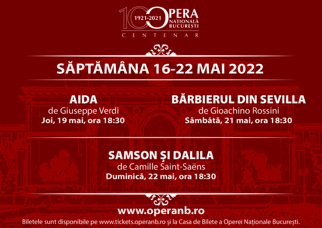 „Aida”, „Bărbierul din Sevilla”, „Samson și Dalila”, pe scena Operei Naționale București