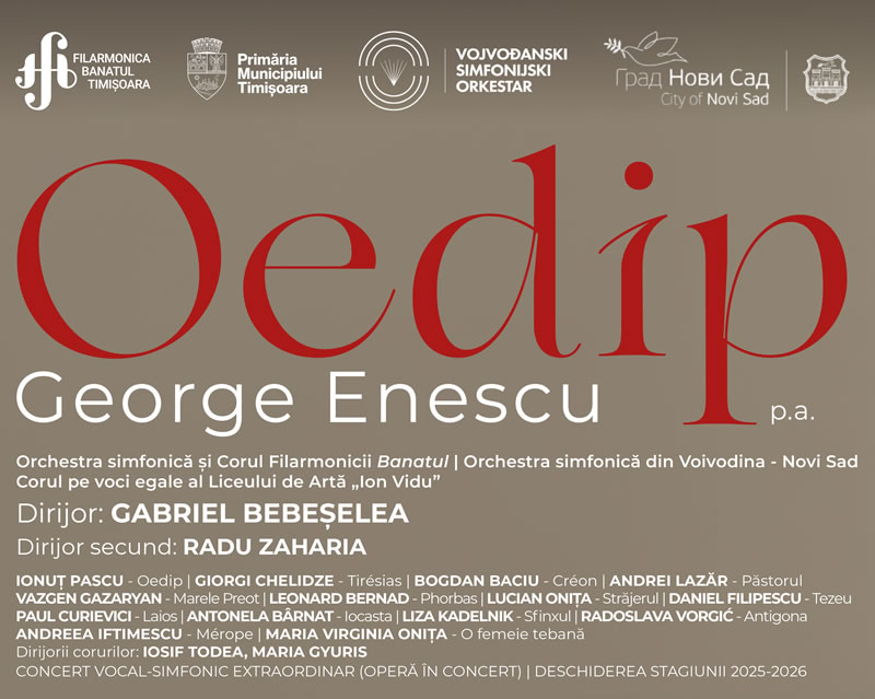 Oedip de George Enescu, în premieră la Timișoara, în deschiderea Stagiunii 2025/2026