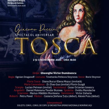 Spectacol aniversar la Opera Iași: „Tosca”, de Giacomo Puccini